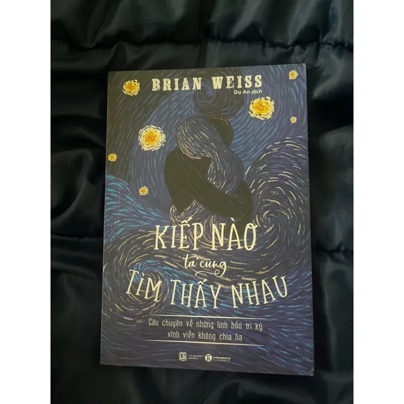 Kiếp nào ta cũng tìm thấy nhau, mới 90% Brian Weiss (Hoi/Chien) 190715