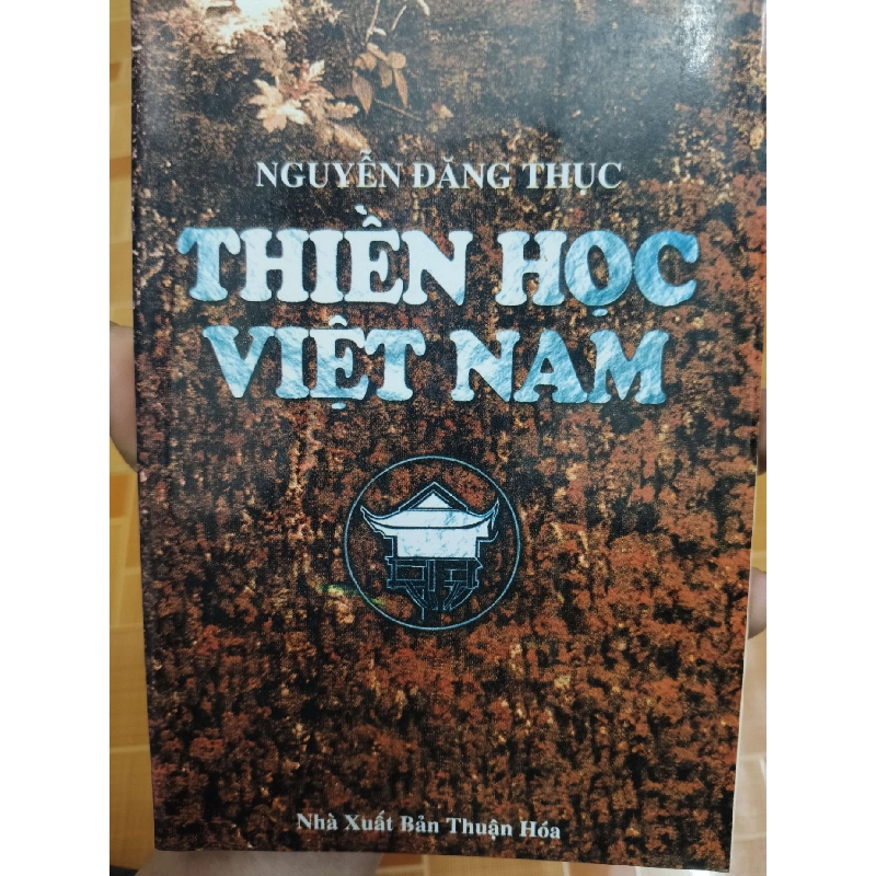 Thiền học Việt Nam - 1997 - 390 trang Sách lịch sử - triết học ANTQ3101 909800