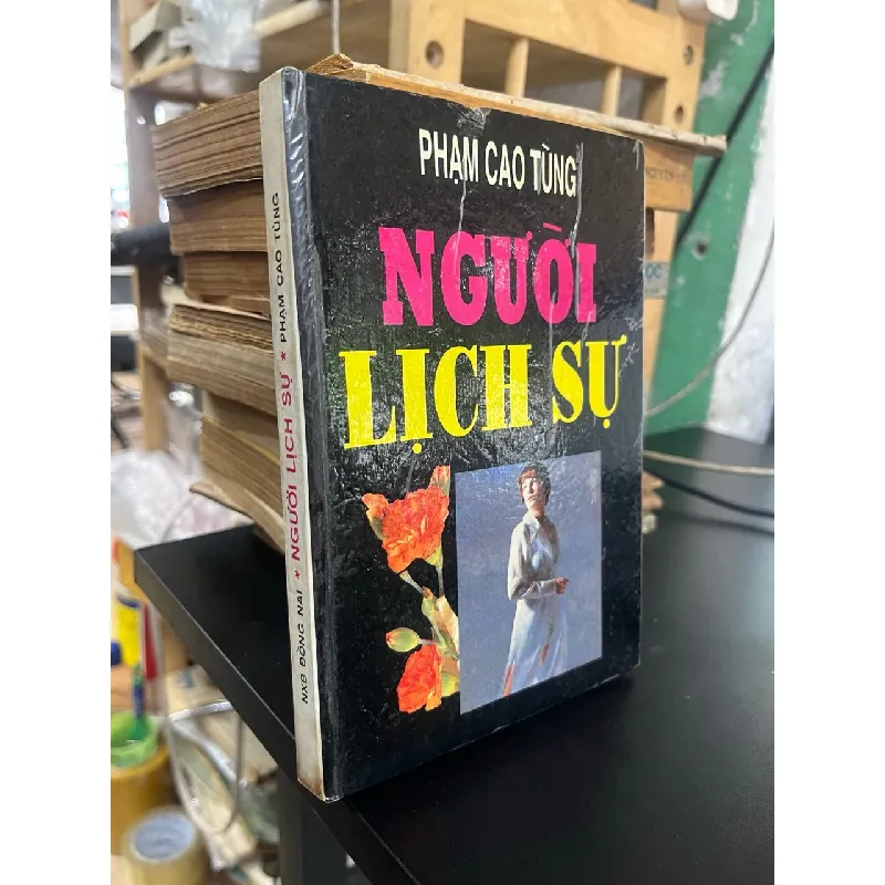 Người lịch sử - Phạm Cao Tùng 559082