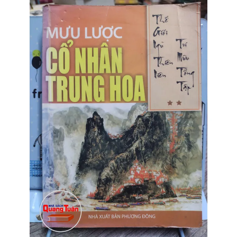 Sách: Mưu lược Cổ Nhân Trung Hoa - Đường Kỳ (A3) 594796