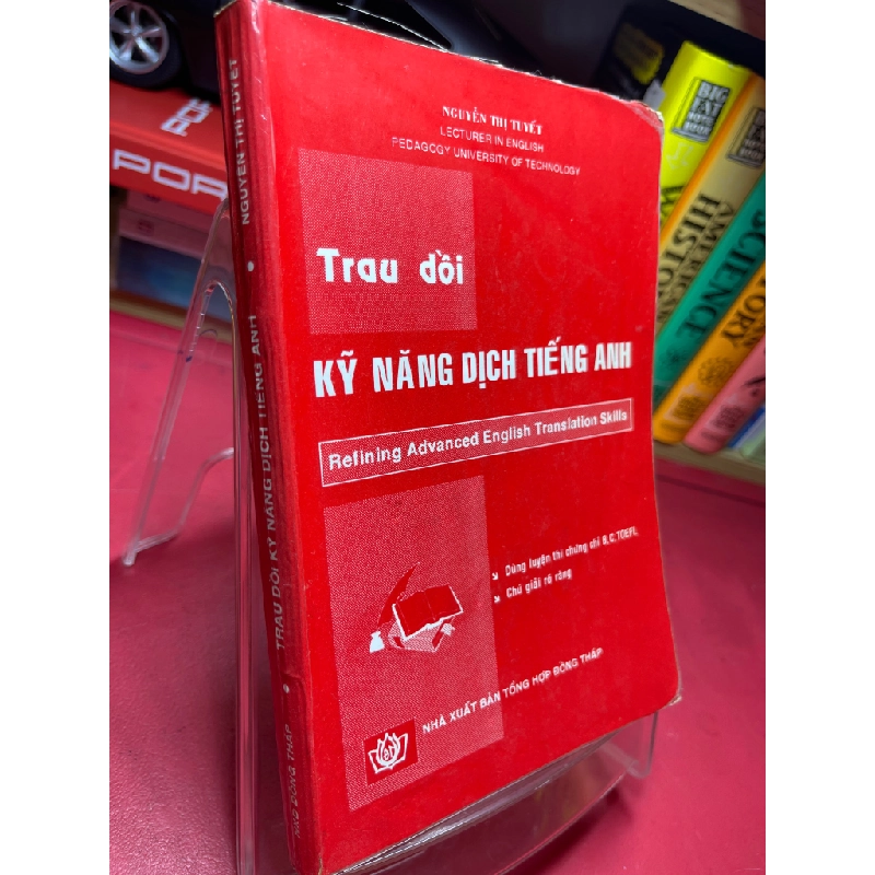 Trau dồi kỹ năng dịch tiếng Anh 1995 mới 65% ố bẩn viền Nguyễn Thị Tuyết HPB1905 SÁCH HỌC NGOẠI NGỮ 349127