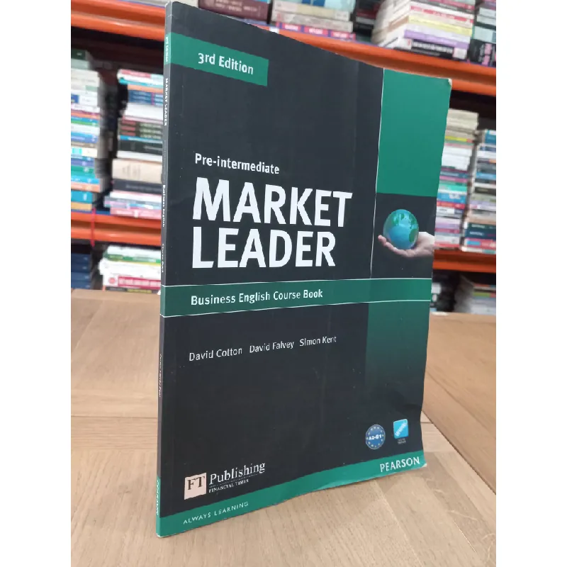 MARKET LEADER : Business English Course Book (Pre-intermediate) - David Cotton, David Falvey, Simon Kent 160782