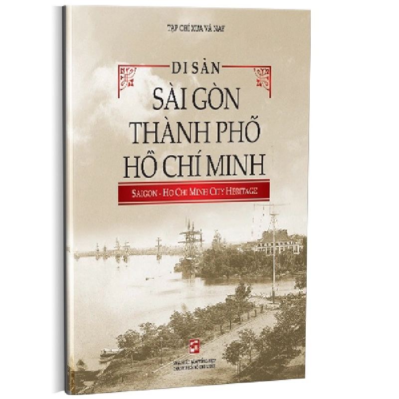 Di sản Sài Gòn Thành phố Hồ Chí Minh mới 100% Tạp chí Xưa và nay 2016 HCM.PO 177597