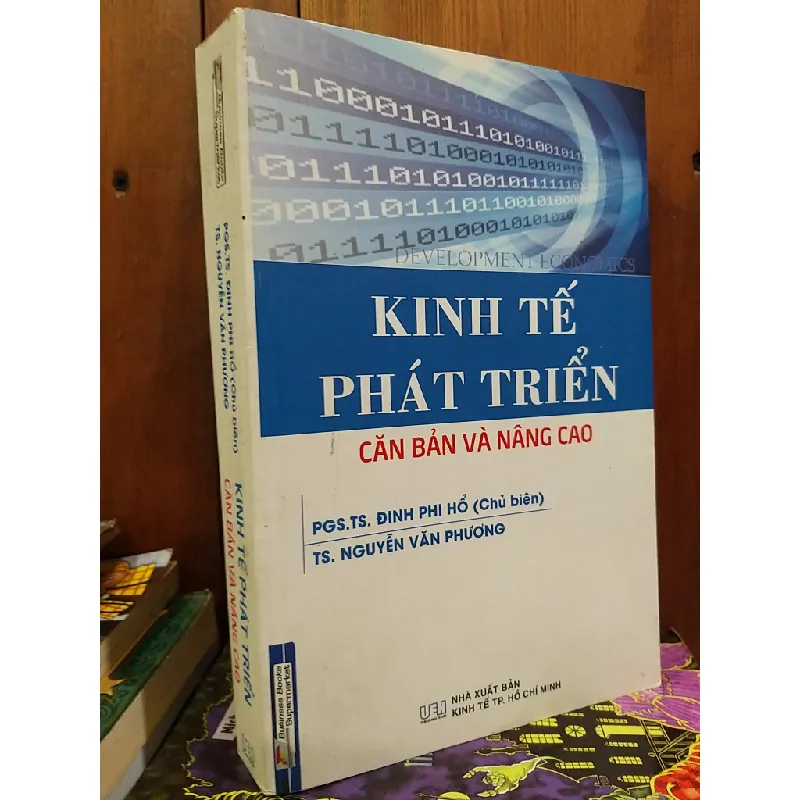 Kinh tế phát triển căn bản và nâng cao - PGS.TS. Đinh Phi Hổ chủ biên, TS. Nguyễn Văn Phương 607201