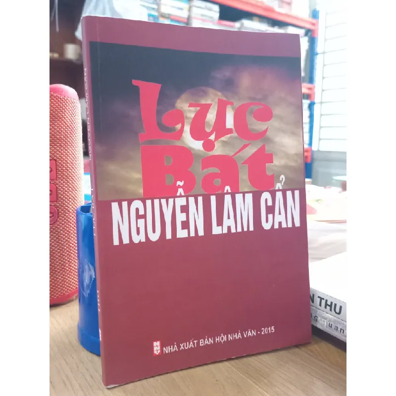 Lục Bát - Nguyễn Lâm Cẩn 571319