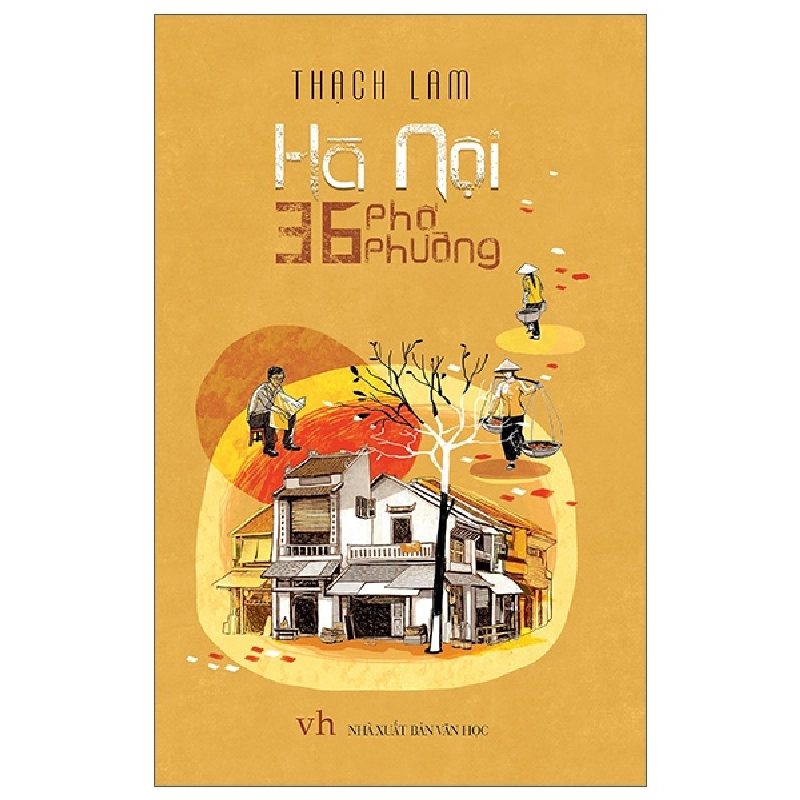 Hà Nội 36 Phố Phường - Thạch Lam 296298