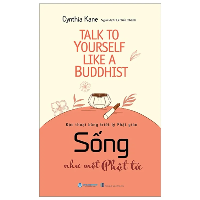 Sống Như Một Phật Tử - Cynthia Kane 288994