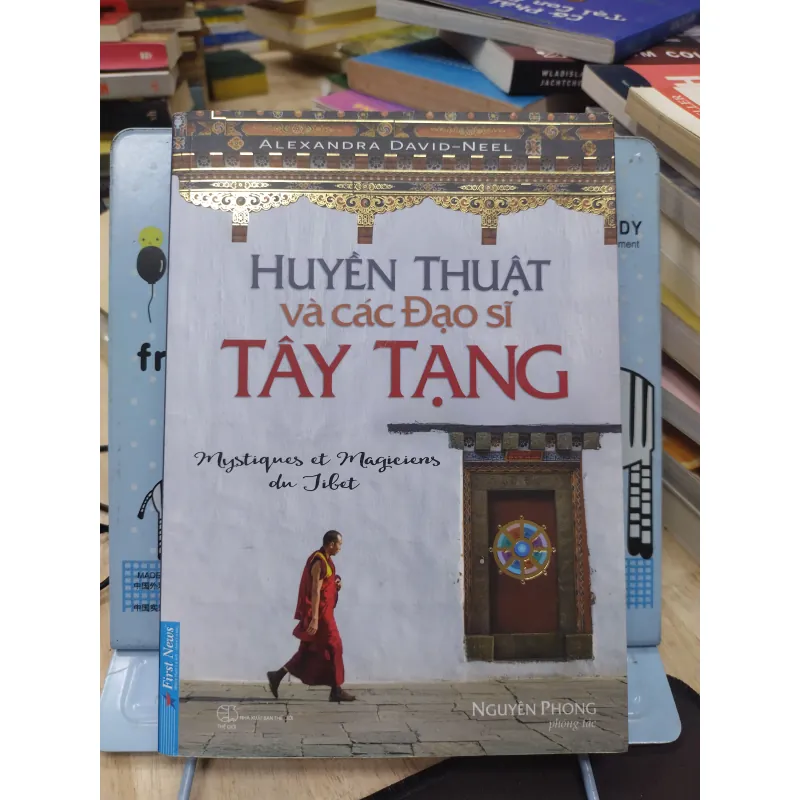 Sách: Huyền thuật và các Đạo sĩ Tây Tạng - TG: Nguyên Phong (B1) 776210