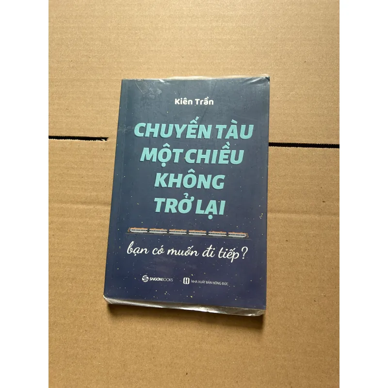 Chuyến tàu một chiều không trở lại - Kiên Trần 796675