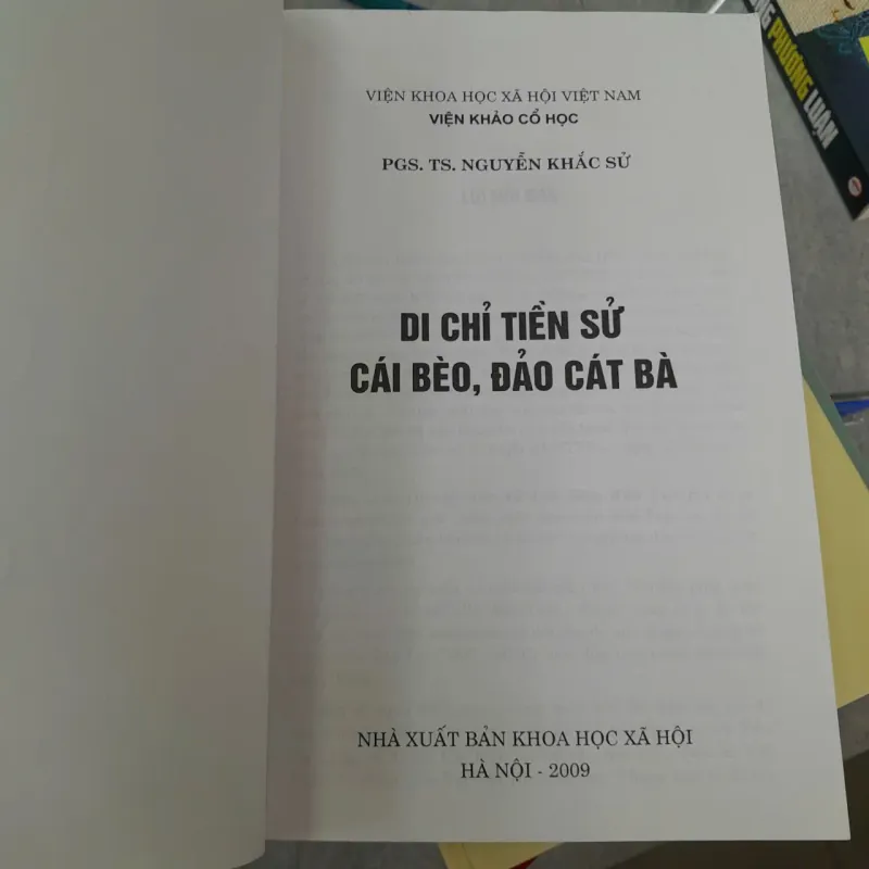DI CHỈ TIỀN SỬ CÁI BÈO, ĐẢO CÁT BÀ - NGUYỄN KHẮC SỬ 789317