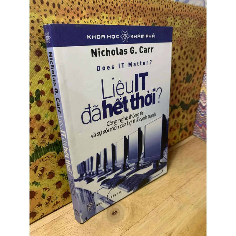 Liệu IT đã hết thời? - Nicholas G.Carr 538025