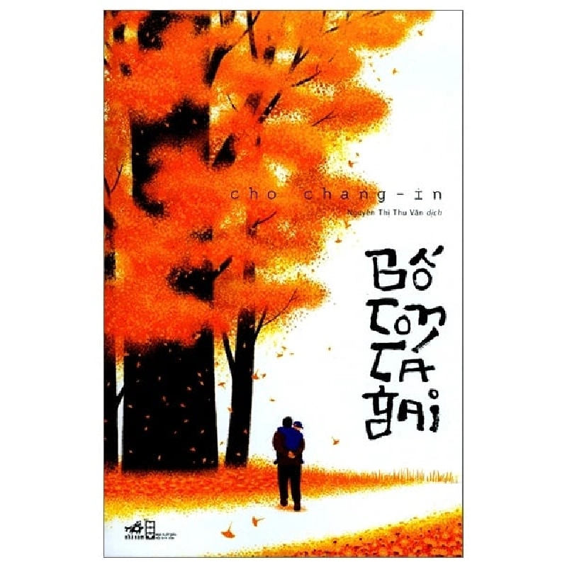 Y BOOK - Bố con cá gai(TB-96.000) - Cho Chang - in 2021 New 100% YB - Sách hay nên đọc. 267977