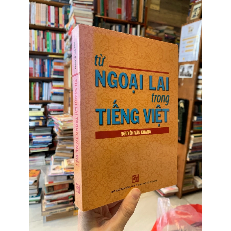 Từ Ngoại Lai Trong Tiếng Việt - Nguyễn Văn Khang 324648