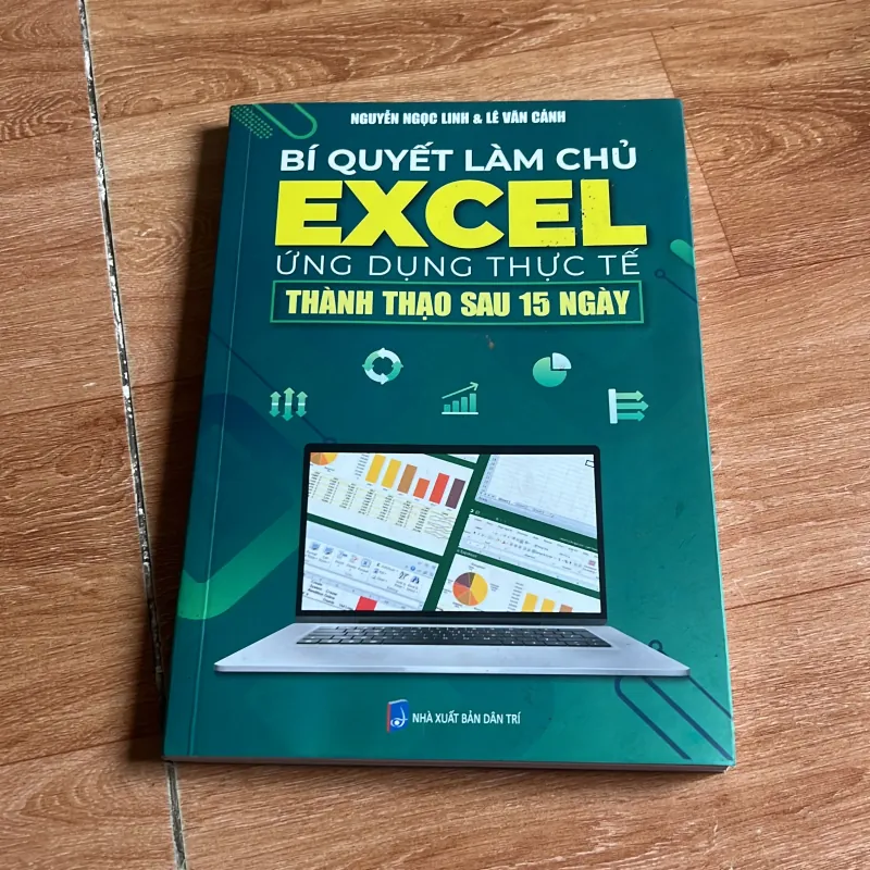 Bí quyết làm chủ EXCEL ứng dụng thực tế  786783