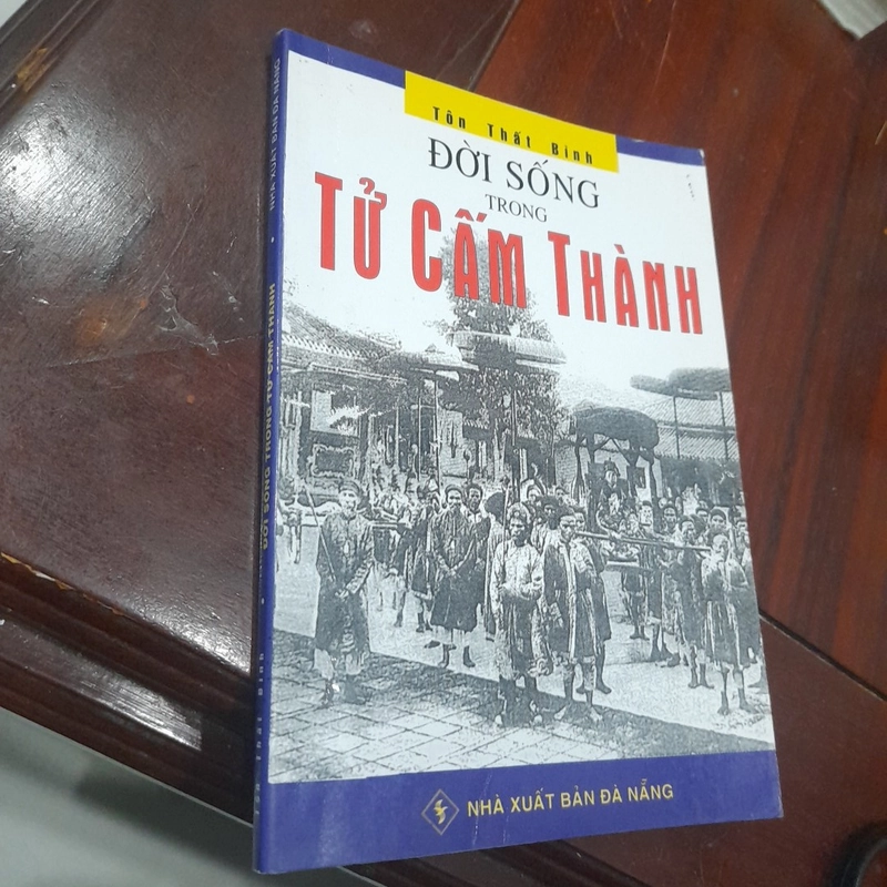 Tôn Thất Bình - ĐỜI SỐNG trong TỬ CẤM THÀNH 362041