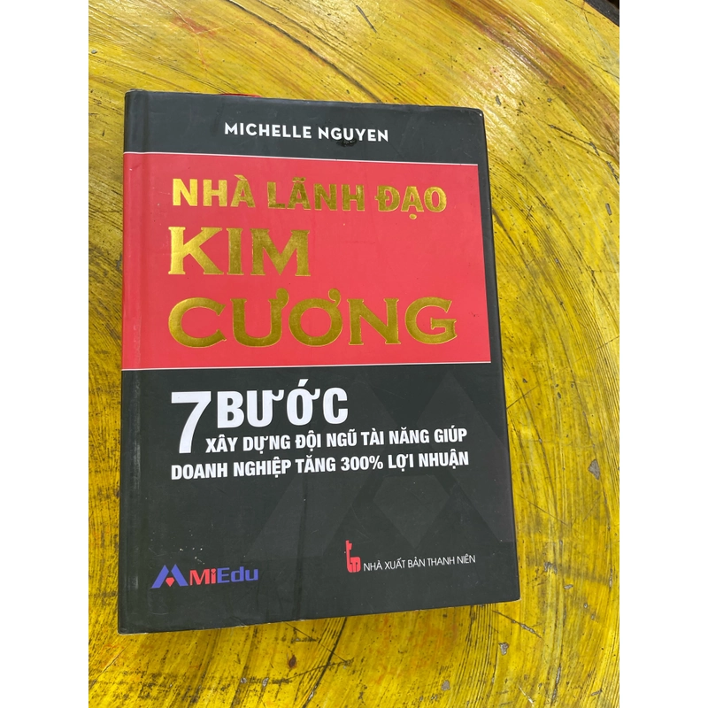 NHÀ LÃNH ĐẠO KIM CƯƠNG 7 bước - Sách bìa cứng áo ôm 537496
