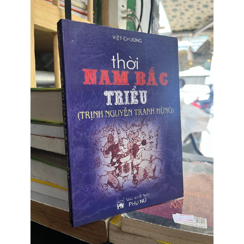 Thời Nam Bắc triều - Việt Chương 356692