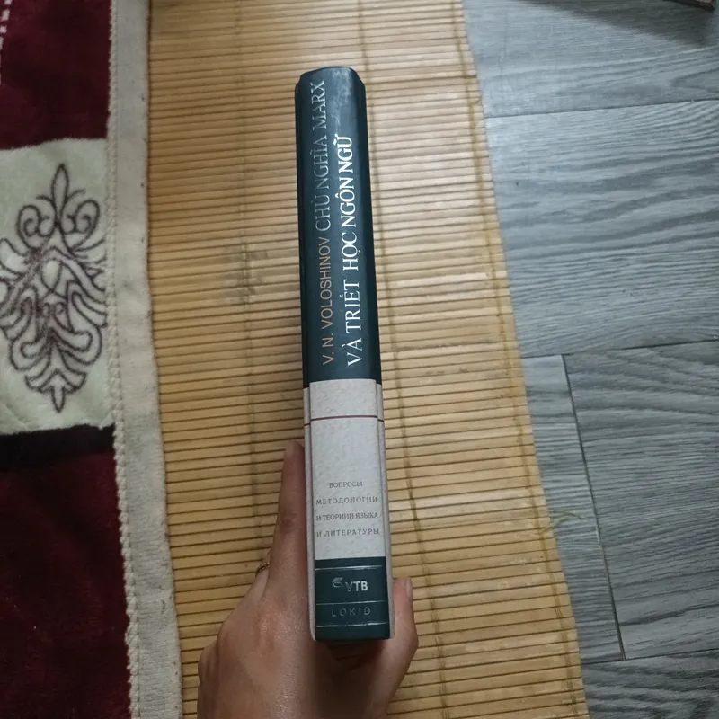 Chủ Nghĩa Marx Và Triết Học Ngôn Ngữ - V.N.Voloshinov 715541