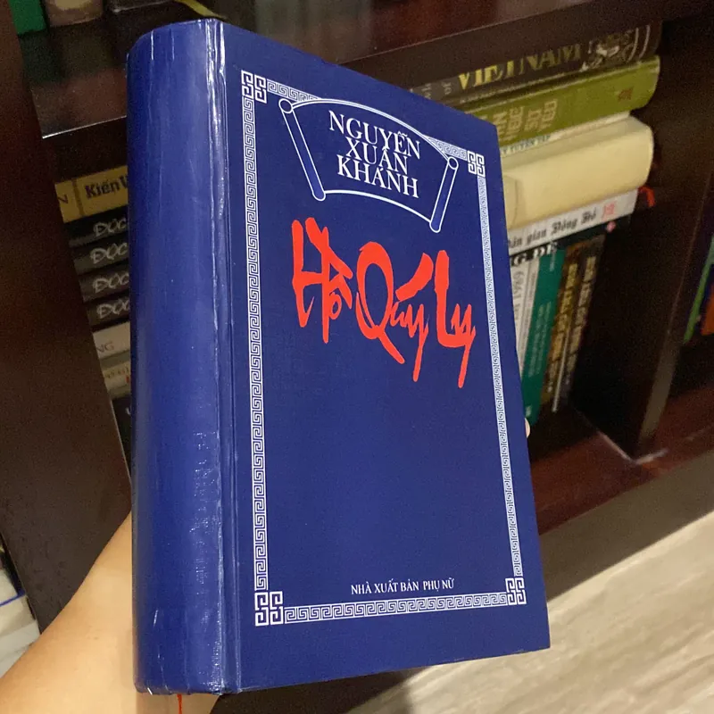 HỒ QUÝ LY, bản bìa cứng (XB 2007) 597048