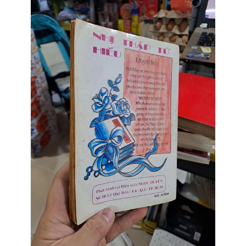 Nhị Thập Tứ Hiếu (24 Tấm Gương Hiếu Thảo Của 24 Người Con) - Kim Khánh - 1995 mới 80% ố - VĂN HỌC - HCM3012 749675