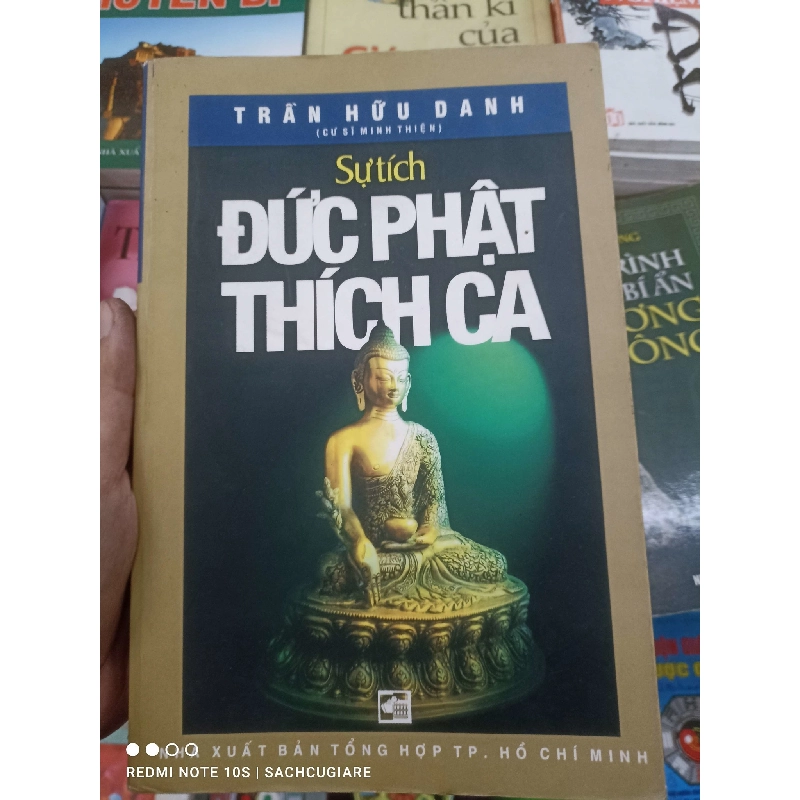 (Sách cũ SCGR) Sự tích Đức Phật Thích Ca - Trần Hữu Danh VAVO Blogmeo090426 1014698