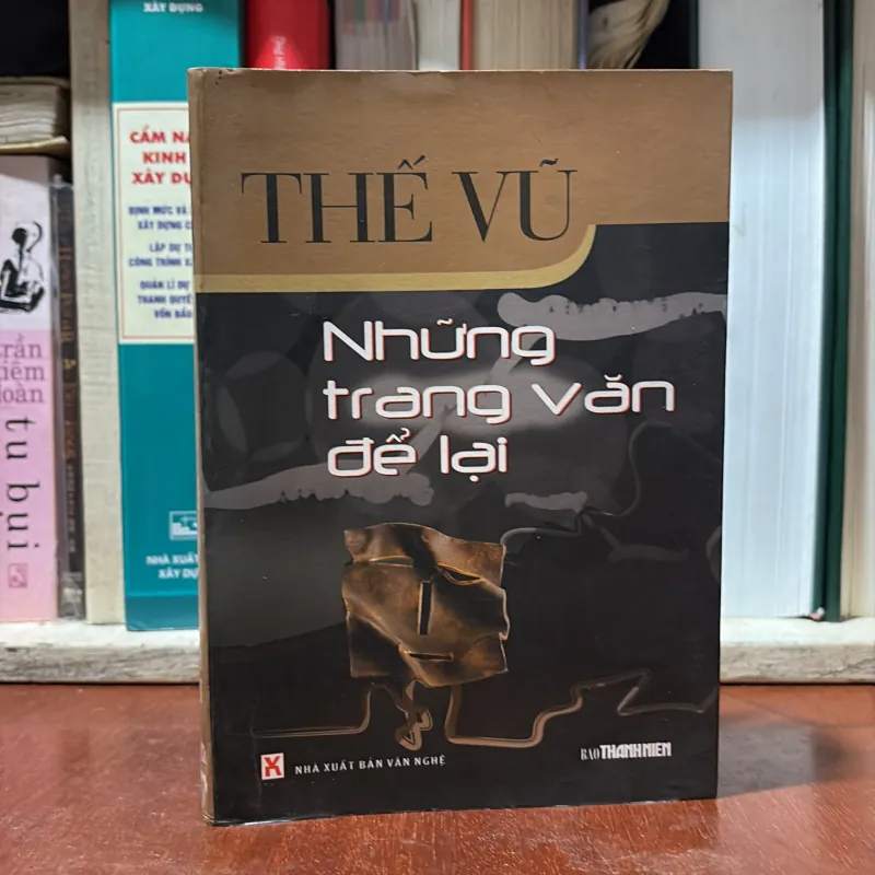 II Văn Học: Những Trang Văn Để Lại - Thế Vũ - 2005 746021