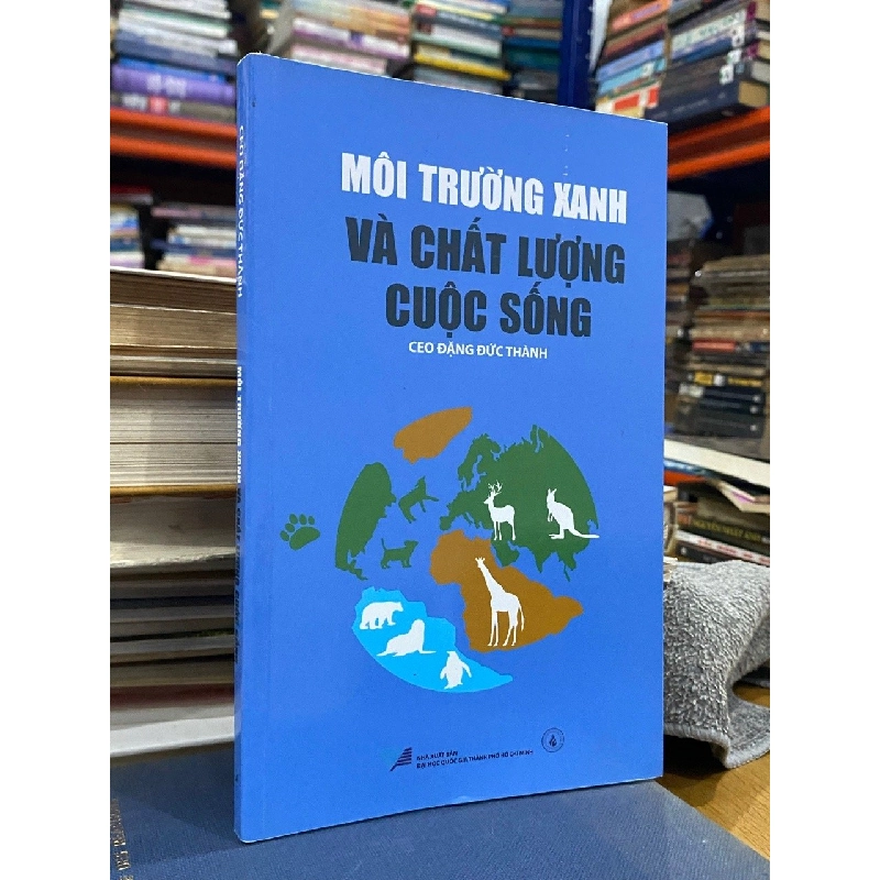 Môi trường xanh và chất lượng cuộc sống - CEO Đặng Đức Thành 531837