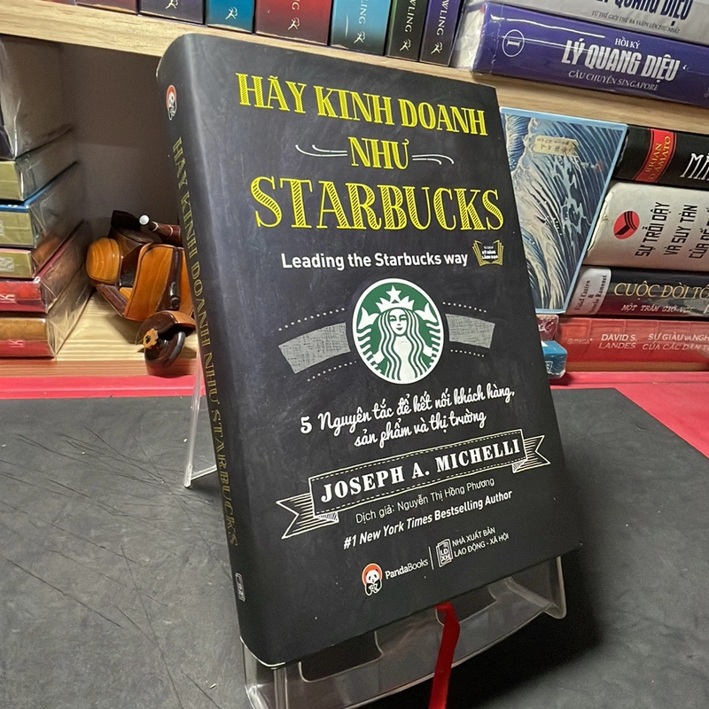 Hãy kinh doanh như Starbucks Joseph A. Michelli 302912