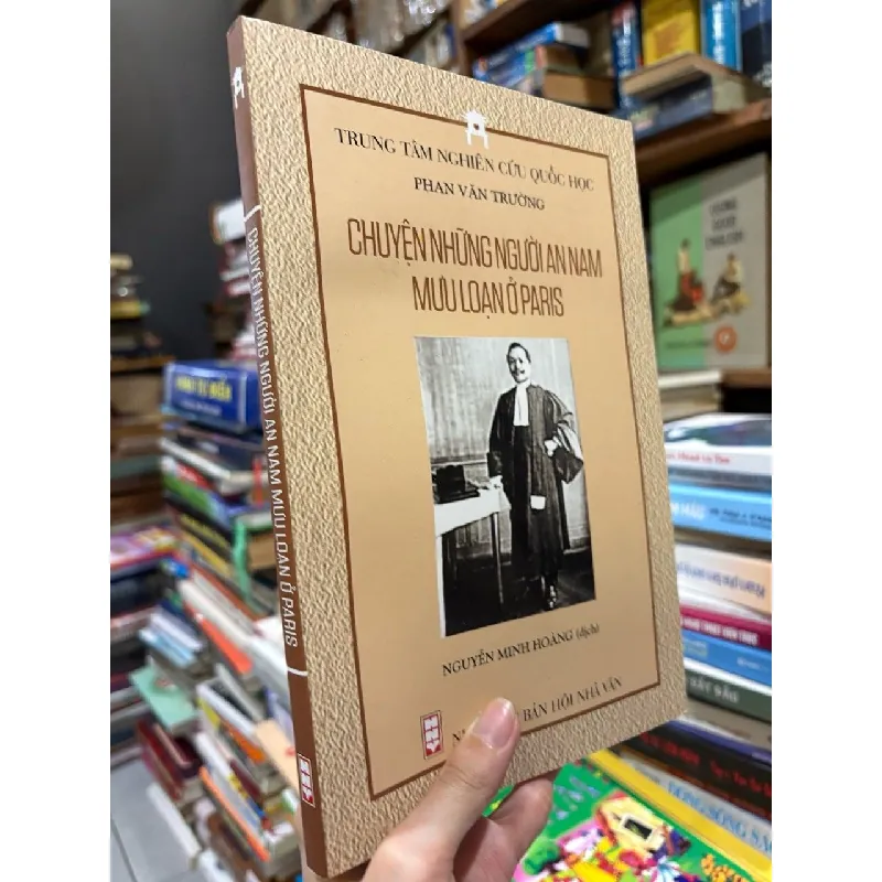 Chuyện những người An Nam mưu loạn ở Paris - Phan Văn Trường 590728