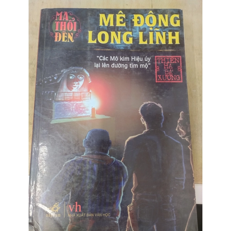 Ma thổi đèn, mê động long lĩnh 319906