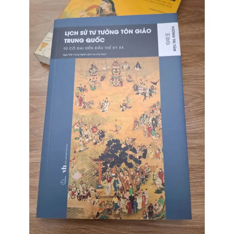 Lịch sử tư tưởng tôn giáo Trung Quốc (Từ cổ đại đến đầu thế kỷ XX) - Vương Trị Tâm 693788