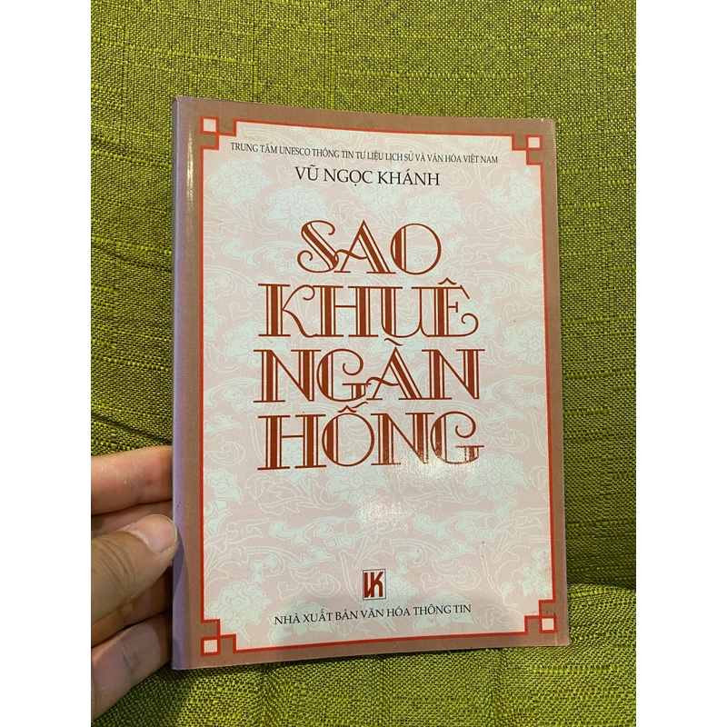 SAO KHUÊ NGÀN HỐNG - cuốn sách về 18 danh nhân đất Nghệ Tĩnh 455142