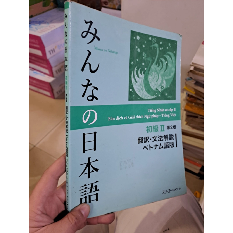 Tiếng Nhật sơ cấp 1+2 Bản dịch và giải thích ngữ pháp - tiếng Việt Minna no Nihongo mới 90% nhăn bìa HCM0808 HỌC NGOẠI NGỮ 920242
