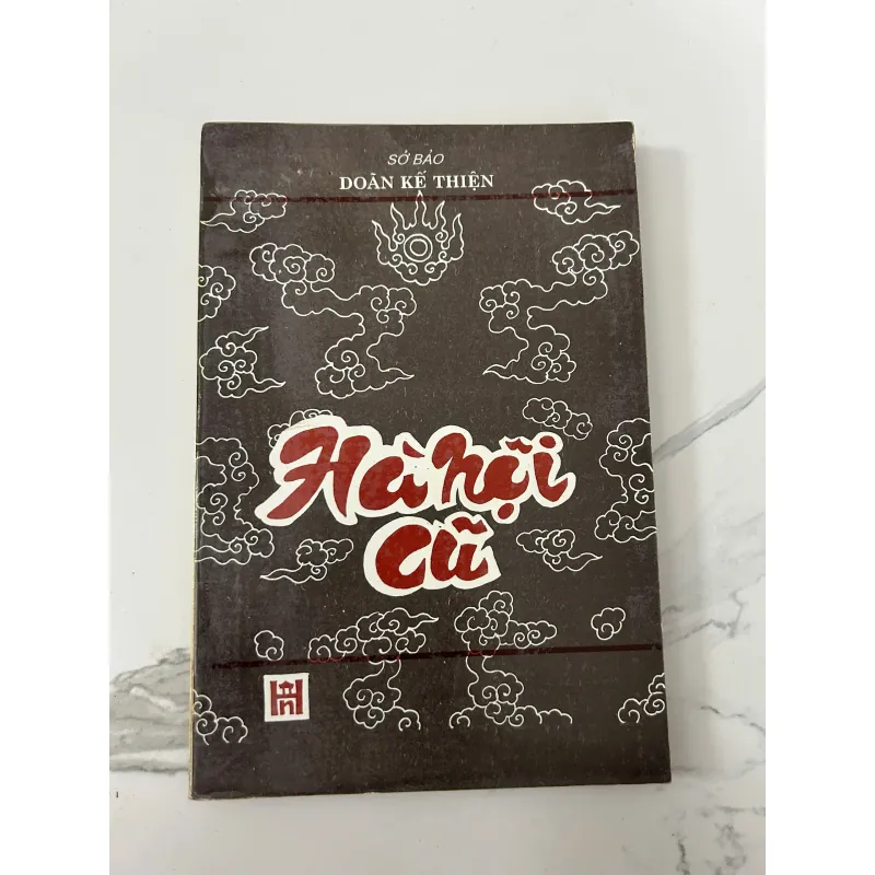 Hà Nội Cũ - Đoàn Kế Thiện 758262