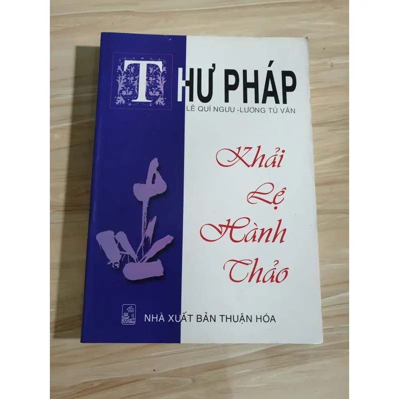 Thư pháp Khải lệ hành thảo -Lý quý Ngưu - Lương Tú Vân 999340