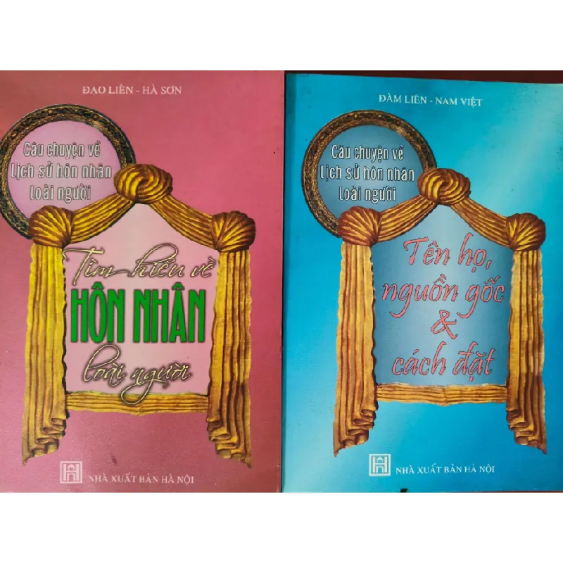 [Sách Cũ SCGR] CÂU CHUYỆN LỊCH SỬ HÔN NHÂN LOÀI NGƯỜI - ĐẠO LIÊN - 2008 - 500 trang LỊCH SỬ - CHÍNH TRỊ - TRIẾT HỌC ANTQ0709 685044