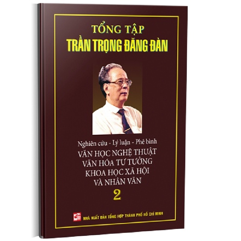 Tổng tập Trần Trọng Đăng Đàn T2 mới 100% Trần Trọng Đăng Đàn 2015 HCM.PO 343347