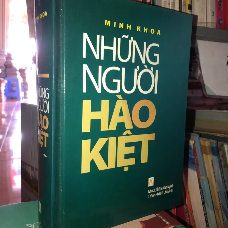 Những người hào kiệt 599359
