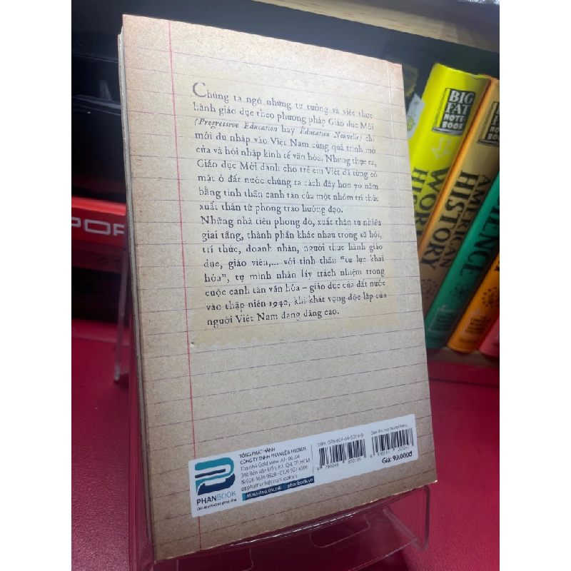 Giáo dục mới tại Việt Nam thập niên 1940 2018 mới 80% ố vàng nhẹ Nguyễn Thụy Phương HPB1605 SÁCH VĂN HỌC 181312