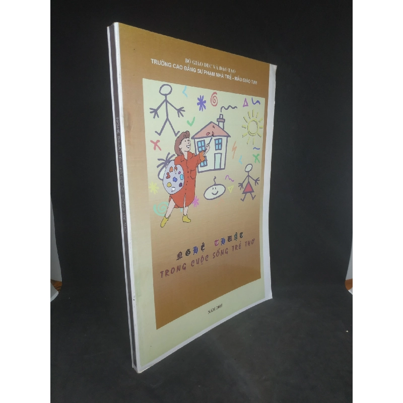 Nghệ thuật trong cuộc sống trẻ thơ mới 90% HCM1202 910806