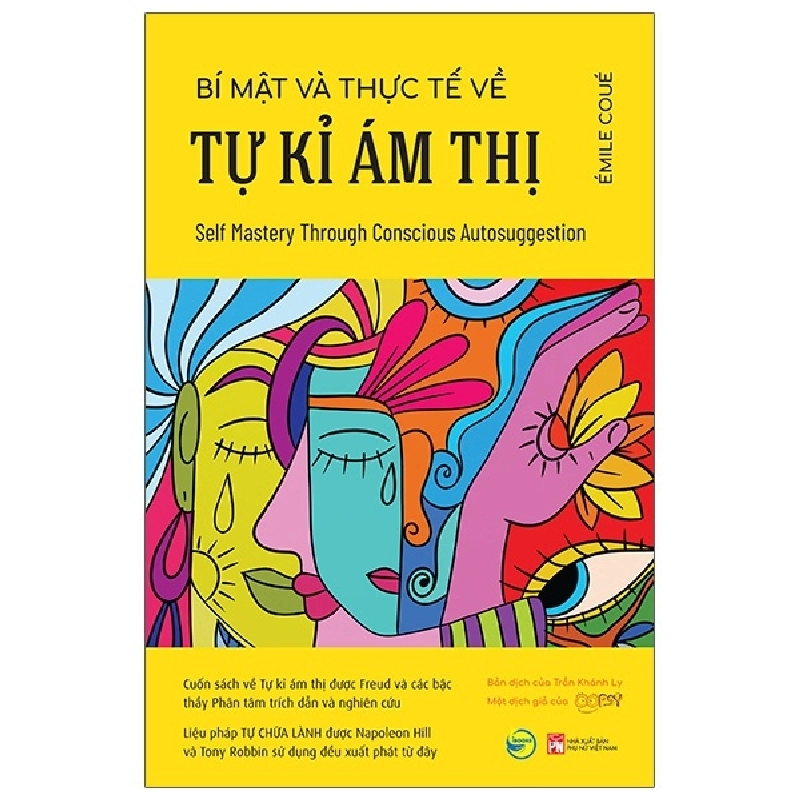 Bí Mật Và Thực Tế Về Tự Kỉ Ám Thị - Émile Coué 293939