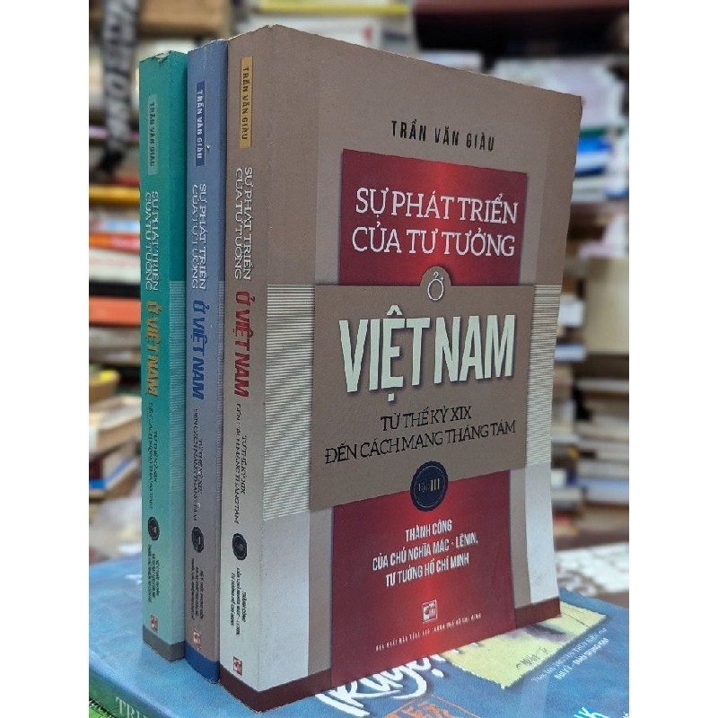 Sự phát triển của tư tưởng ở Việt Nam - Trần Văn Giàu 184859