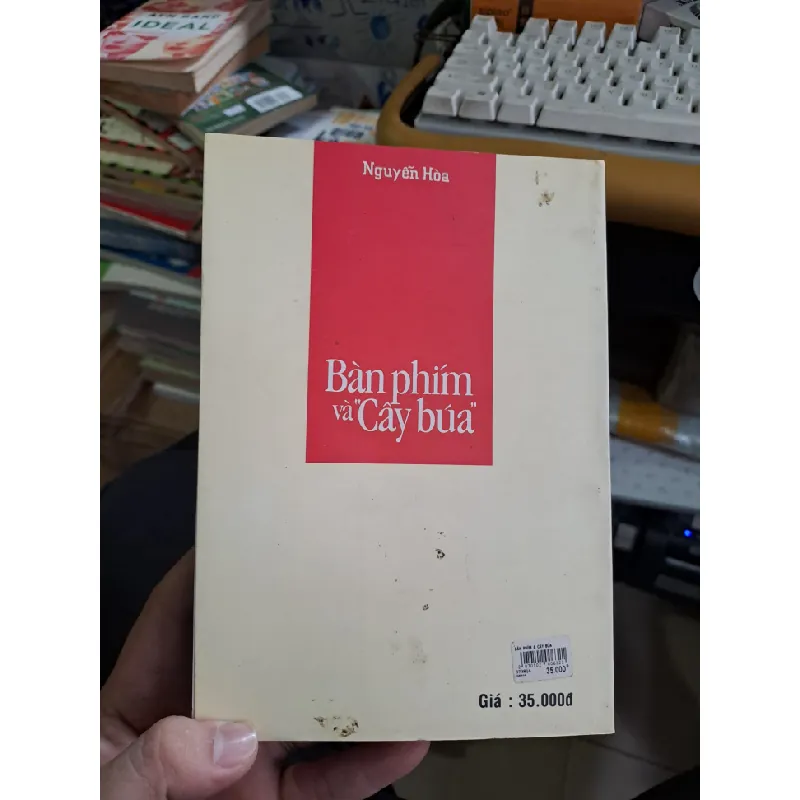 Bàn phím và "cây búa" Nguyễn Hòa 2007 mới 90% tuyển chọn phê bình văn học Văn học Việt Nam VAVO1709 560224
