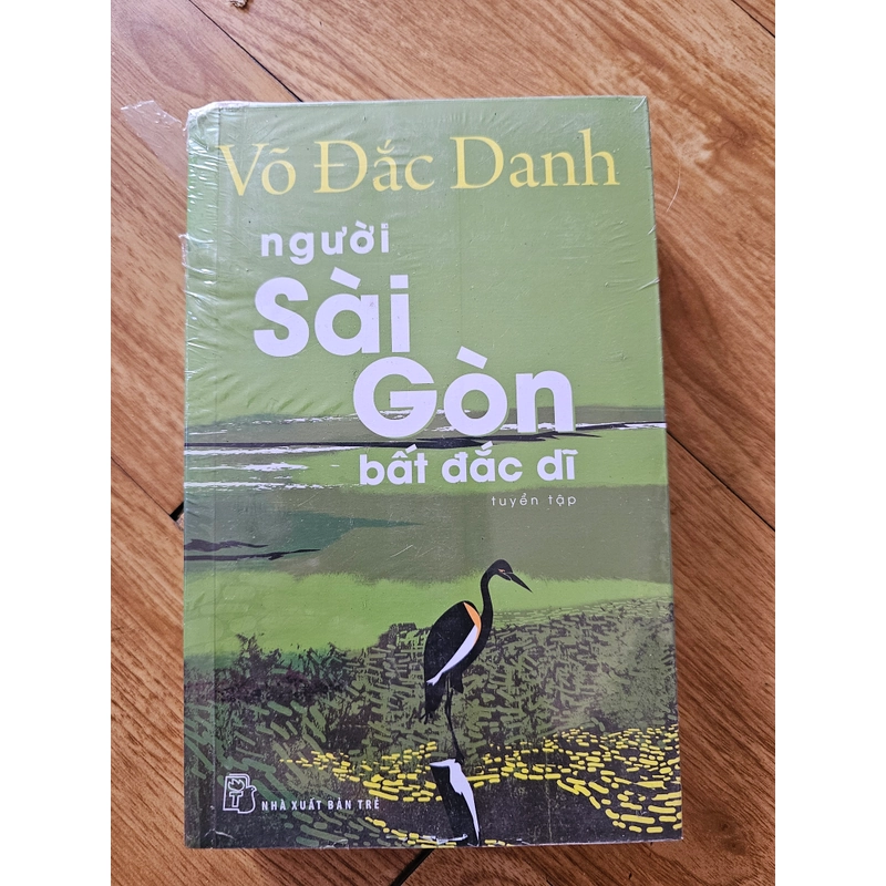 Người Sài Gòn bất đắc dĩ - Võ Đắc Danh 379783