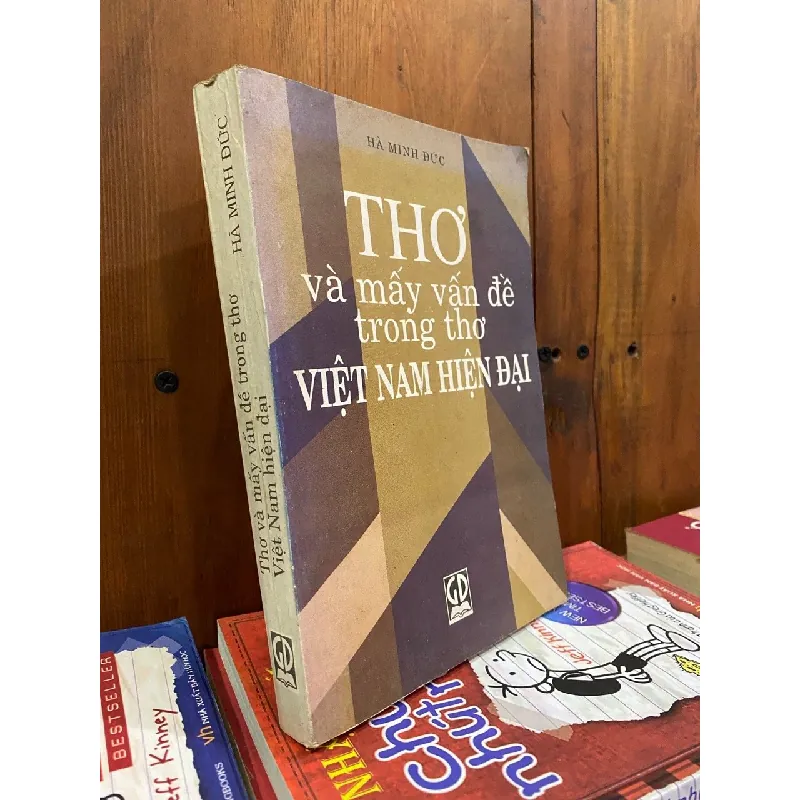 Thơ Và Mấy Vấn Đề Trong Thơ Việt Nam Hiện Đại - Hà Minh Đức 126525