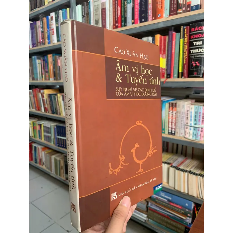 ÂM VỊ HỌC VÀ TUYẾN TÍNH (BÌA CỨNG) - CAO XUÂN HẠO 1026679