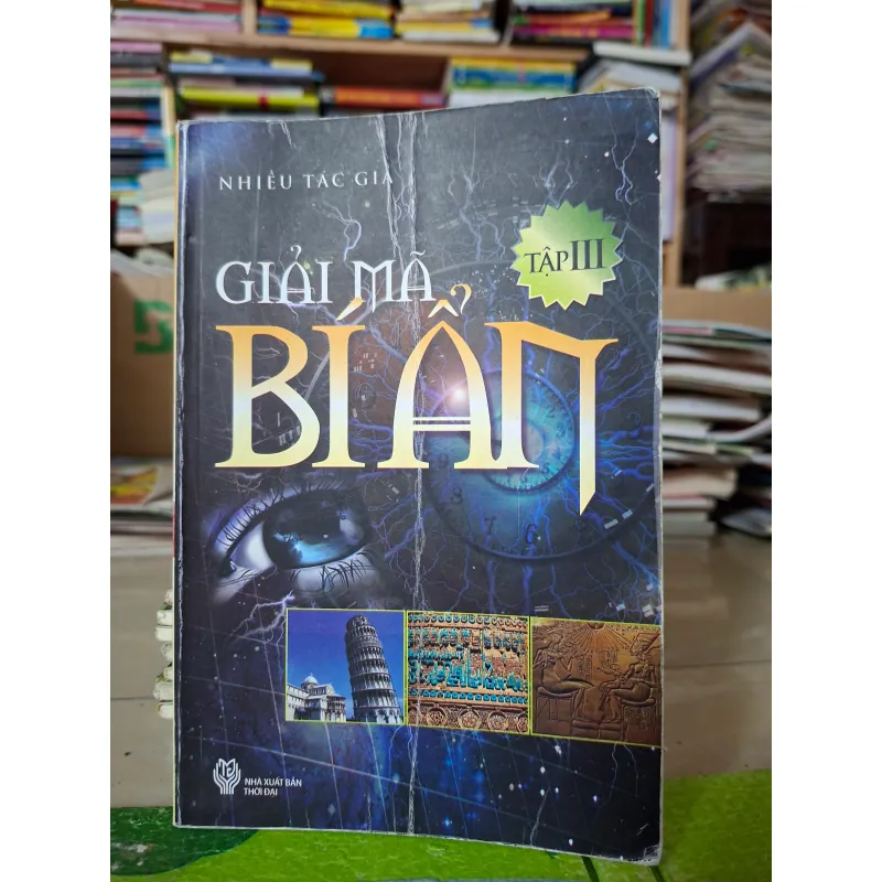 Giải Mã Bí Ẩn - Tập III 979881