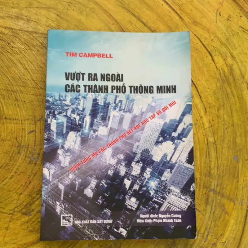 VƯỢT RA NGOÀI CÁC THÀNH PHỐ THÔNG MINH- TIM CAMPBELL 747311