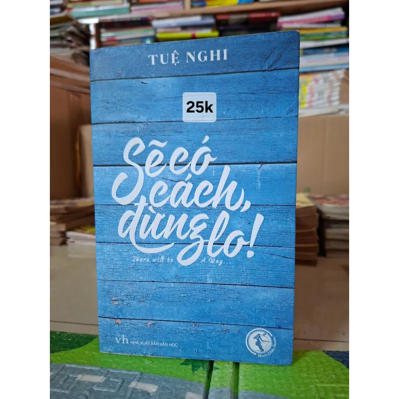 Sẽ có cách, đừng lo! 972823