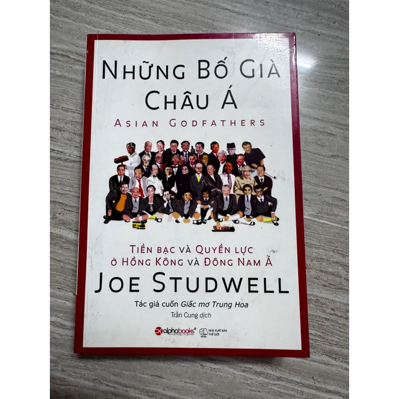 Những bố già châu Á - Joe Studwell 1010558
